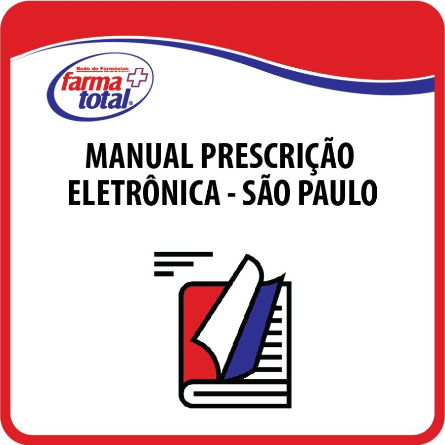 Manual de Prescrição Eletrônica - São Paulo